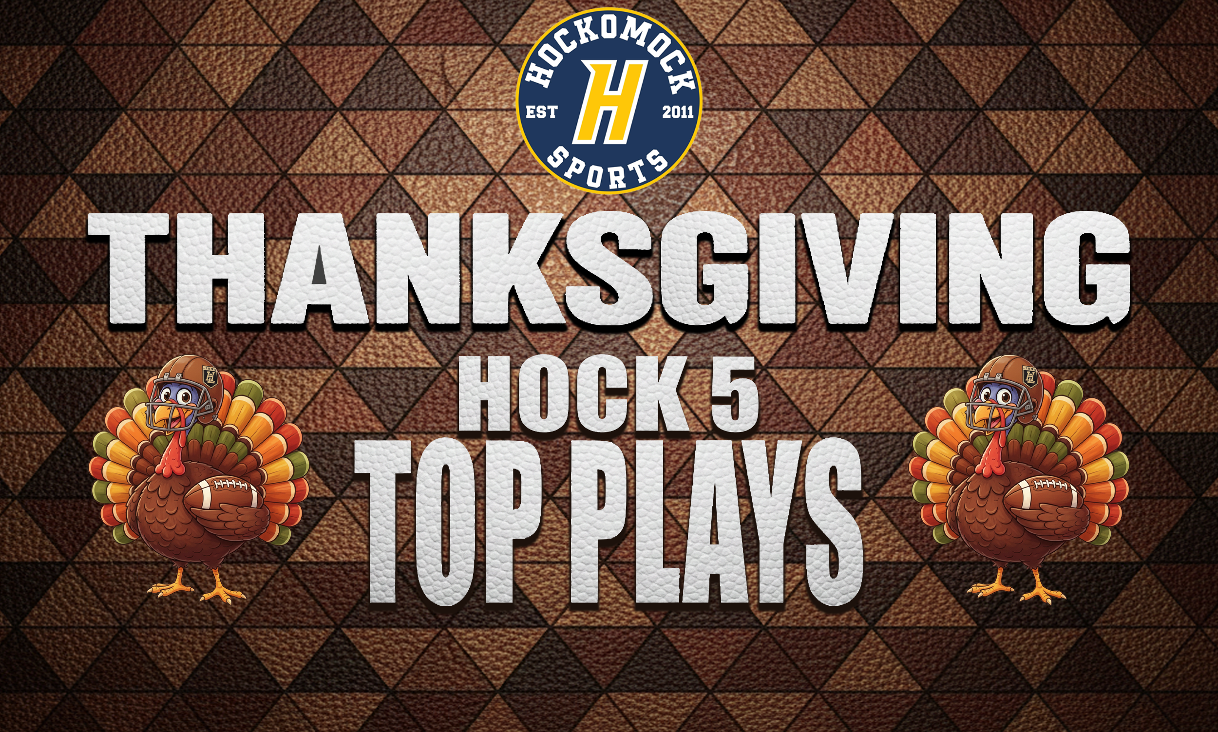 Thanksgiving Hock 5 Top Plays