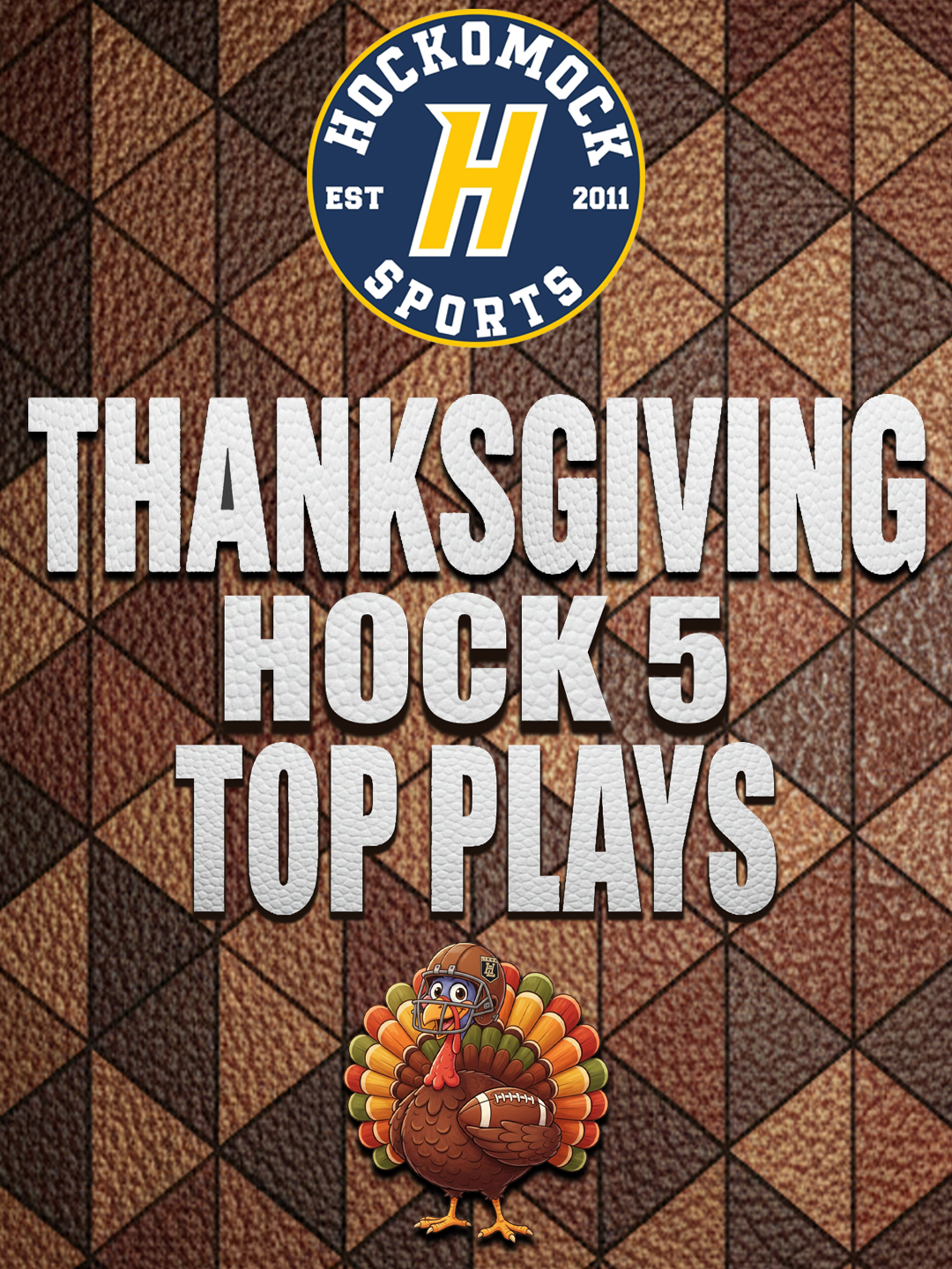 Thanksgiving Hock 5 Top Plays
